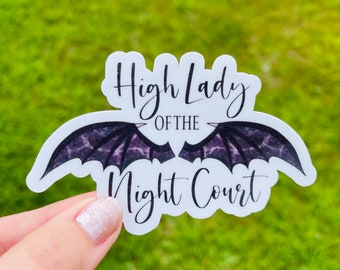 Acotar Sticker, High Lady of the Night Court sticker, ACOTAR Inspired, bookish sticker