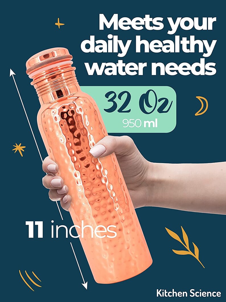 May include: A hammered copper water bottle with a lid. The bottle is 32 fluid ounces or 950 millilitres and is 11 inches tall. The text "Meets your daily healthy water needs" and "Kitchen Science" are also visible.