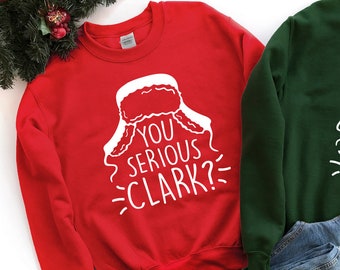 FreshRags You Serious Clark Christmas Movie Parody Ugly Sweater Mens Crewneck Sweatshirt