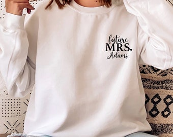 Custom Mrs Sweatshirt, Engagement Gift, Future Mrs Pocket, New Mrs Sweatshirt, Bride to Be Gift, Custom Bridal Gift