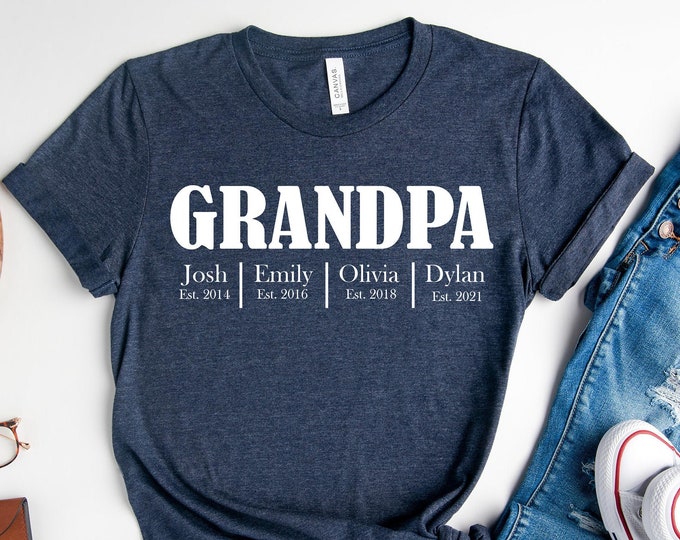 Custom Grandpa Shirt With Grandkids Names, Father's Day Shirt, Personalized Grandpa Shirt, Grandpa Est Date