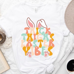 Thick Thighs Easter Vibes Shirt, Christian Easter Shirt, Easter Bunny Shirt, Easter Shirt Gift for Women image 2