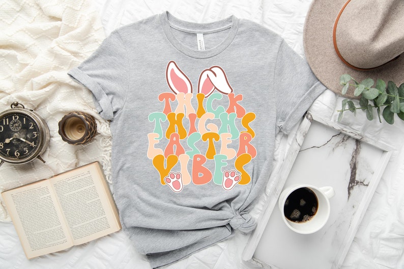 Thick Thighs Easter Vibes Shirt, Christian Easter Shirt, Easter Bunny Shirt, Easter Shirt Gift for Women image 4