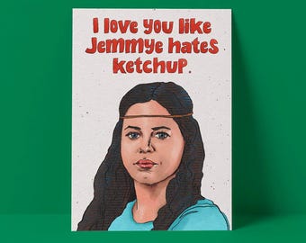 Like Jemmye Hates Ketchup Card