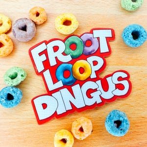 Pegatina de Fruit Loop Dingus