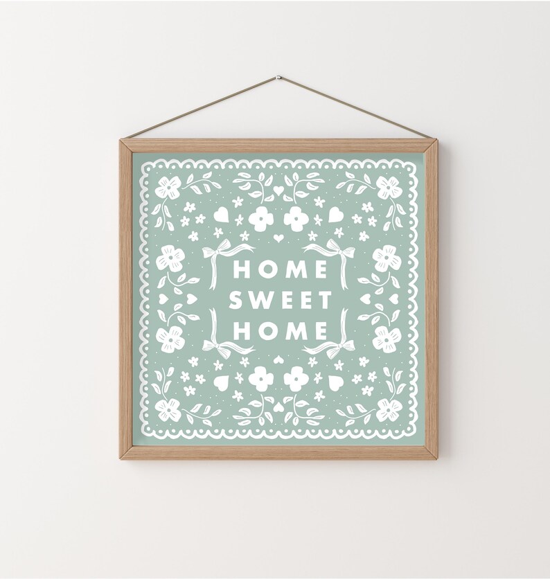 Home Sweet Home Print, Sage Green Floral Cottagecore Art (digital ...