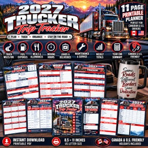 May include: A 2027 Trucker Trip Tracker 11-page printable planner set featuring a semi-truck graphic, mountain landscape, and various tracking forms for fuel, maintenance, and kilometres. Includes a travel mug with the text Same Roads Different Borders Same Dedication.