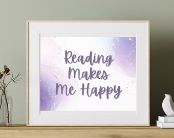 Reading Makes Me Happy Printable Quote Wall Art Book Nerd Poster Bookish Gifts  Librarian Gifts Bookshelf Decor Library