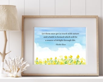 Get in Touch with Nature Charlotte Mason Quote Homeschool Printable Print at Home Wall Art