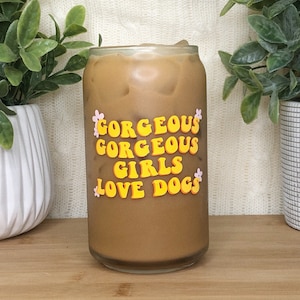Dog Mom Cup, Dog Mom Iced Coffee Cup, Dog Lover Cup, Dog Mom Gift, Dog Lover Gift, Beer Glass Can, Coffee Cup with Lid and Straw,