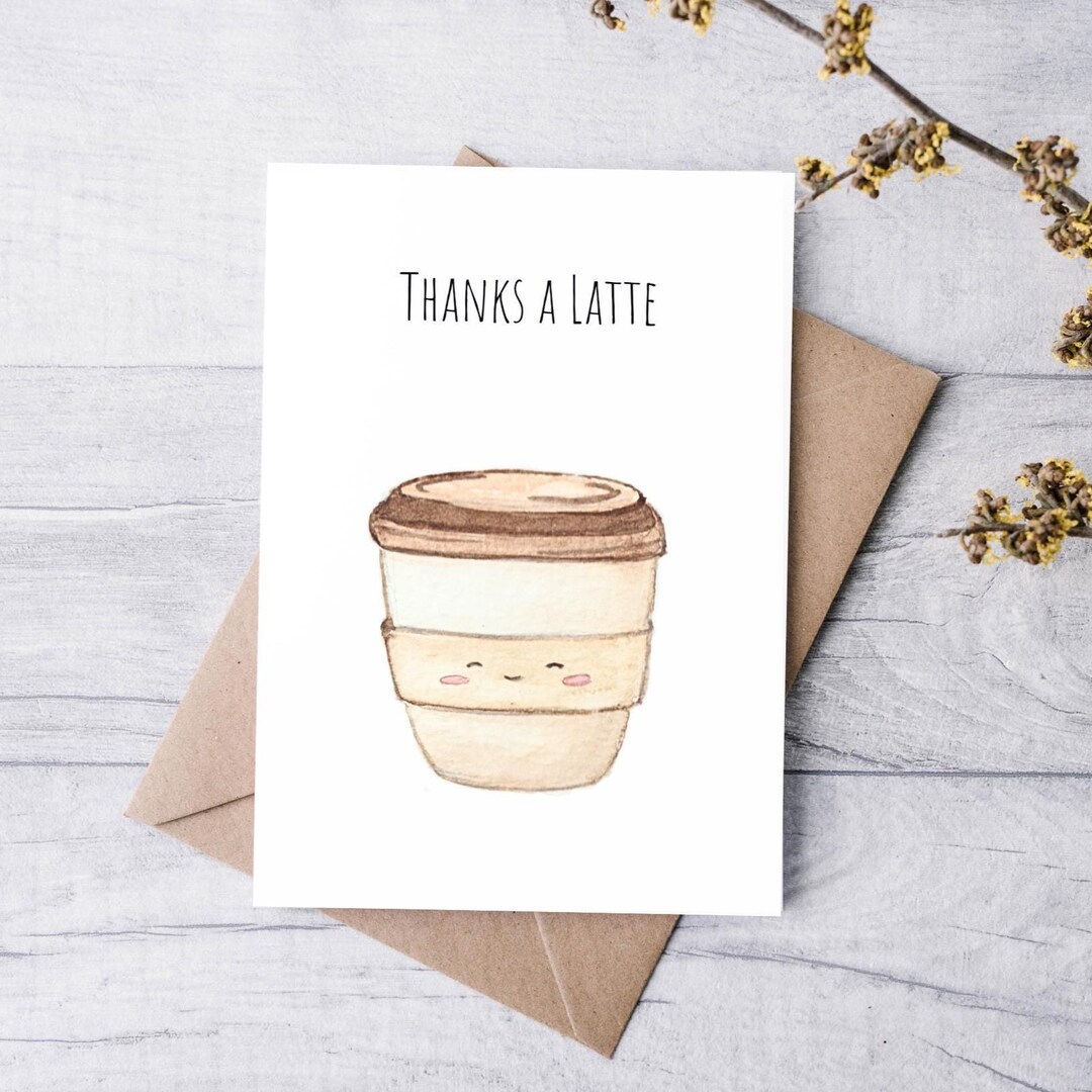 Handmade Thank You Card | Thanks a Latte | Greeting Card | Watercolour ...