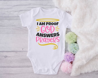 I'm proof that god answers prayers onesie, God answers prayers,For this child we have prayed onesie, baby shower gift, coming home outfit