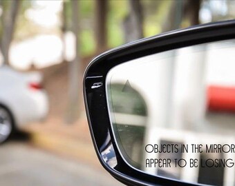 thumbnail image 2 of Funny 'Objects In Mirror Are Loosing' Vinyl Decal Sticker (2-Pack) - Die Cut For Car Mirror, Etched Look 2 of 6