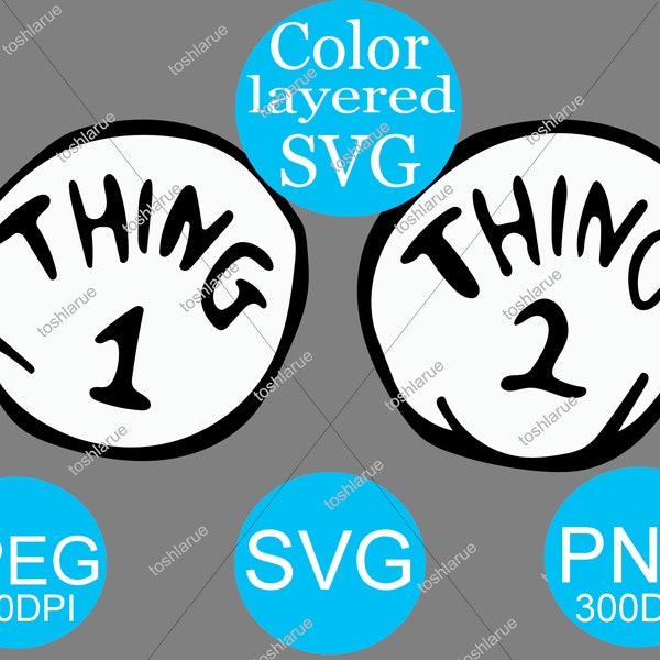 Thing 1 & Thing 2 Layered SVG - easy Iron on costume with printer- Use vinyl on Cricut to cut Silhouette-Sticker- Sublimation - Costumes