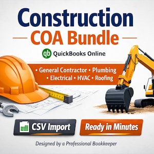 May include: An orange hard hat, measuring tape, and wrench are displayed with a yellow excavator. The image includes the text "Construction COA Bundle" and "QuickBooks Online." Additional text includes "CSV Import" and "Ready in Minutes."