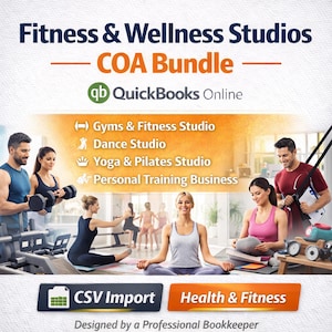 May include: Promotional image for fitness and wellness studios. The image features the text "Fitness & Wellness Studios COA Bundle" and "QuickBooks Online." It includes images of people working out and the text "Gyms & Fitness Studio," "Dance Studio," "Yoga & Pilates Studio," and "Personal Training Business."