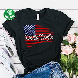 Patriotic We The People Vintage USA Flag Liberty Freedom Shirt / Sweatshirt / Long Sleeve / Hoodie / Kids