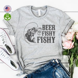 Beer Fishy Fishy Shirt, Funny Fishing Drinking Novelty Saying Shirt / T-shirt / Sweatshirt / Long Sleeve / Hoodie