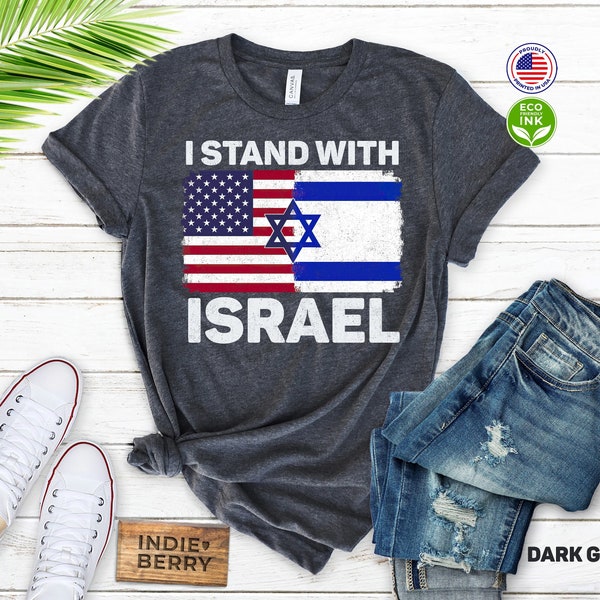 I Stand With Israel Shirt USA American Flag with Israel Flag Shirt / Israel T-shirt / Israel Sweatshirt / Israel Long Sleeve / Israel Hoodie