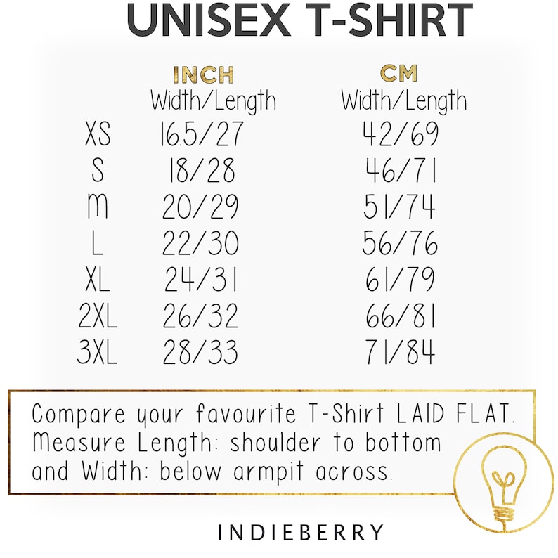 Op de afbeelding: Unisex T-shirt maattabel met metingen in inches en centimeters. De tabel toont de breedte en lengte van het shirt in inches en centimeters voor de maten XS, S, M, L, XL, 2XL en 3XL. De tekst "Vergelijk je favoriete T-shirt LAID FLAT. Meet de lengte: van schouder tot onderkant en de breedte: onder de oksel over." is ook opgenomen in de tabel.