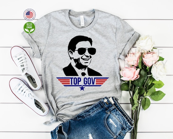 Ron DeSantis Top Gov Shirt, DeSantis for President, Make America Florida, 2024 Election Shirt / T-shirt / Sweatshirt / Long Sleeve / Hoodie