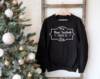 Rose Suchak Ladder Co. || The Santa Clause || The Santa Clause Sweatshirt || Santa Clause || Chrsitmas Sweatshirt || Holiday Sweatshirt