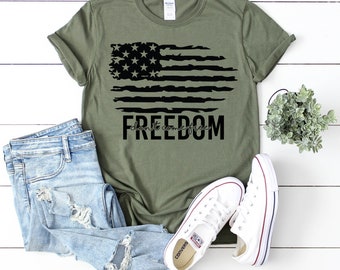 Freedom Shirt || Freedom T-Shirt || Freedom Tee || Veterans Day Tshirt || USA Tshirt || 4th of July Tshirt ||