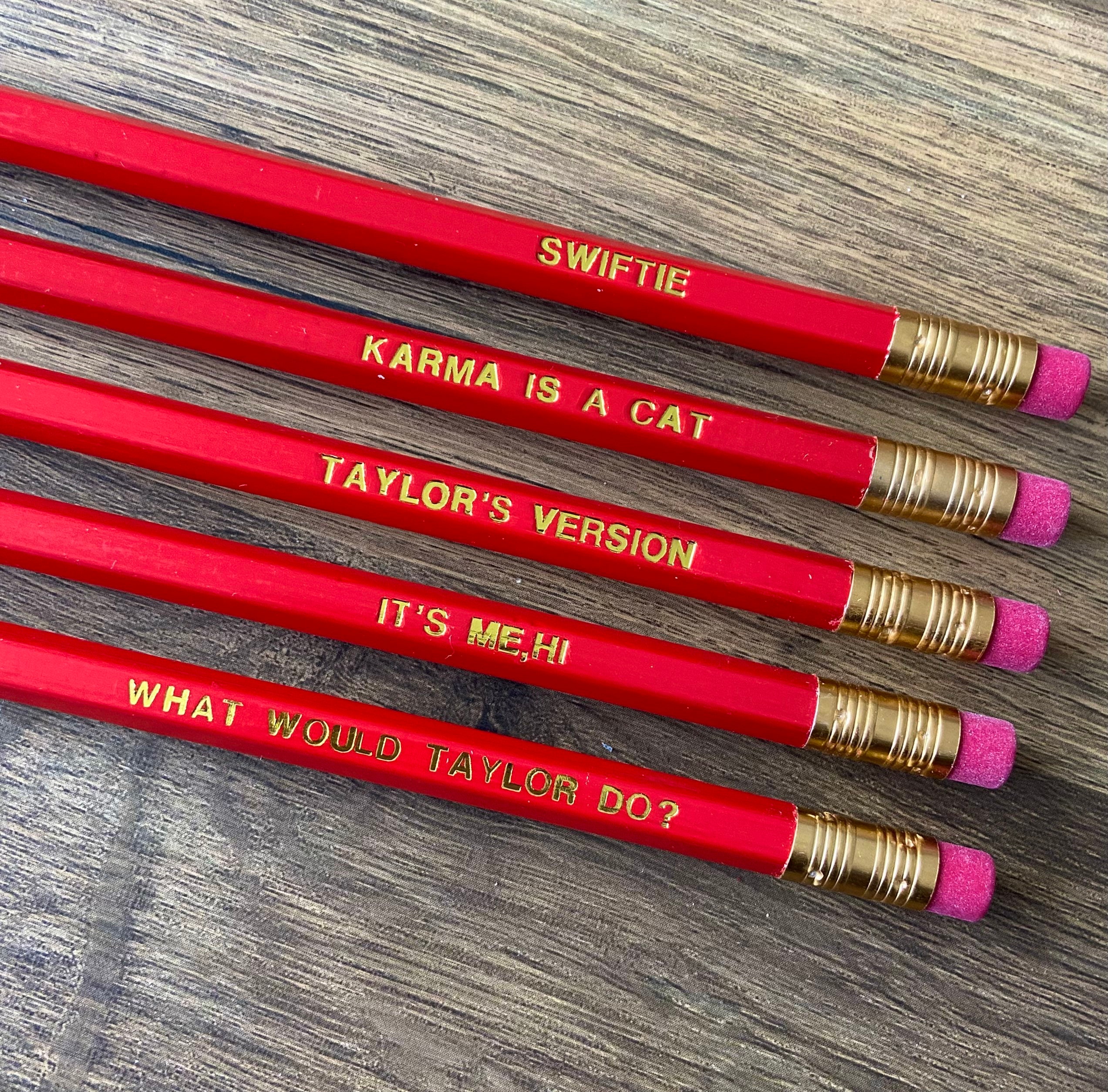 Taylor Swift Pencils - Customised Pencils Inspired by Taylor Swift Quotes -  Red Pencils