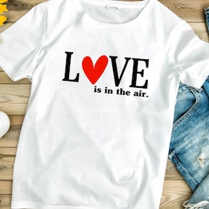 Love is in the air PNG , Digital Download , Valentines