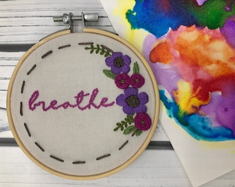 Embroidery Kit, Hoop Art, Breathe, Embroidery