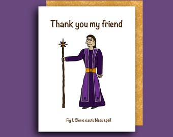 Thank you my friend, Cleric casts bless spell | Thanks Greeting Card | Dungeons and Dragons DnD
