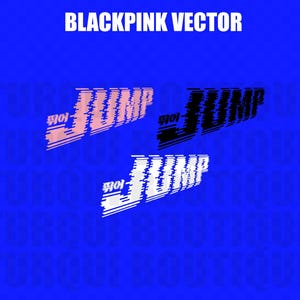 Blackpink Jump Logo Vector 2025 SVG/PNG, Vector Digital File for Cricut, Kpop, Merchandising
