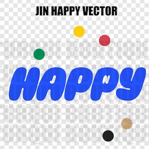 Op de afbeelding: Blauwe tekst die "HAPPY" leest met een kleinere "JIN" in het midden. De tekst wordt omringd door vijf gekleurde stippen: geel, rood, groen, bruin en zwart.