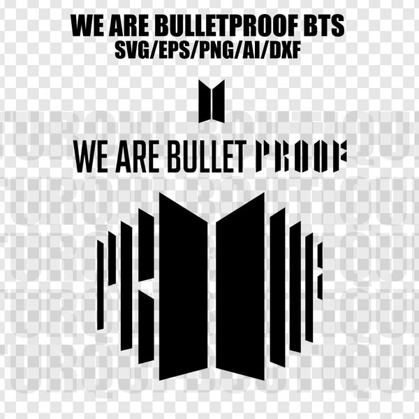 BTS Proof Album Logo SVG/PNG, Vector Digital File for Cricut, Design Kpop, We Are Bulletproof