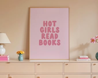 Hot Girls Read Books | Bookish | Book Lover | Book Girly | SJM | High Quality Printable Poster | Minimal | ACOTAR | Digital Download