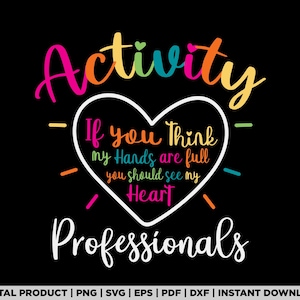Activity Professionals Assistant Squad Team Week Director svg, png, shirt design, eps, pdf, dxf, cricut files, digital download