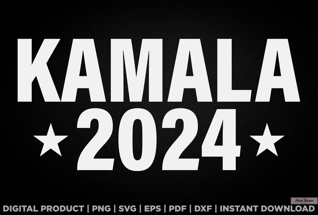 Kamala 2024 Svg, Png, T Shirt Design, Eps, Pdf, Dxf, Cricut Files