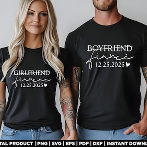 May include: Two black t-shirts with white text. The text on the left shirt says "Girlfriend Fiancé 12.25.2025" and the text on the right shirt says "Boyfriend Fiancé 12.25.2025".