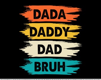 Dada Daddy Papa Bruder svg, png, Vatertags-Shirt-Design, eps, pdf, dxf, Cricut-Dateien, digitaler Download