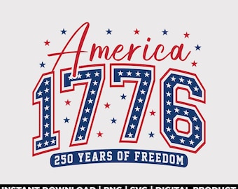 America 1776 Svg Png, Patriotic USA Independence Day Design, Coquette 4th of July Svg, 250 Years of Freedom, Patriotic Gift, Digital File