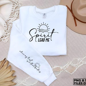 Spirit Lead Me To Where My Trust Is Without Borders svg png sleeve design, jesus, religious, faith shirt, bible verse, Christian svg png