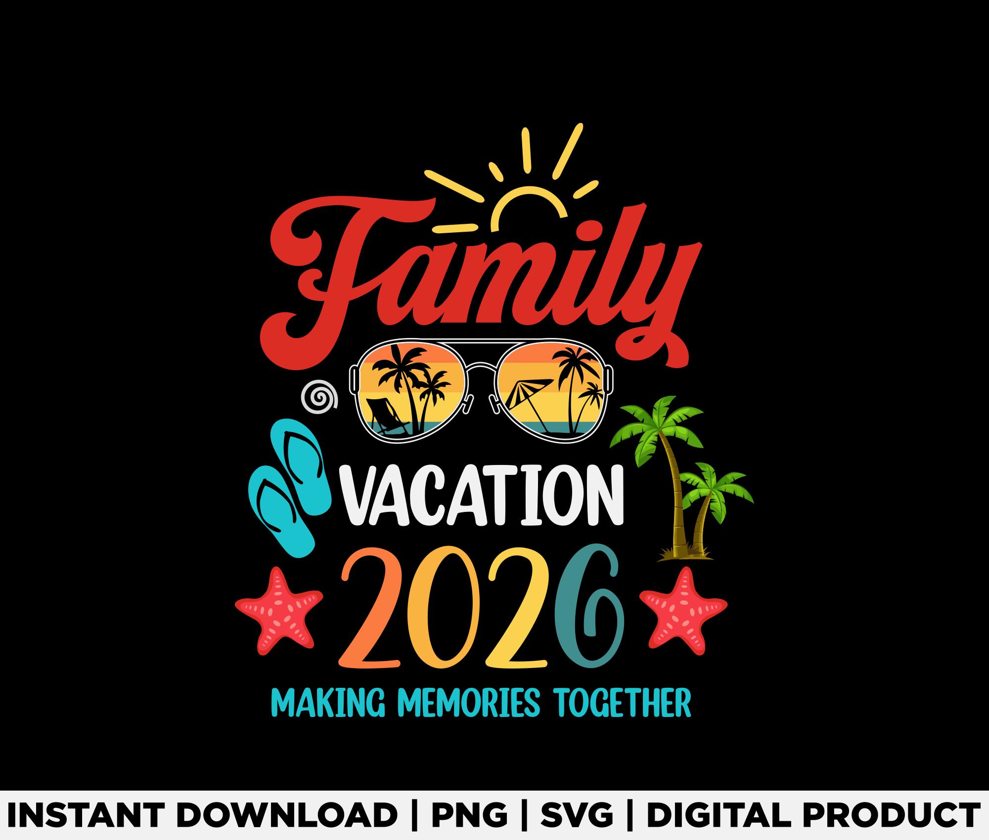 Family Vacation Trip 2026 Svg, Family Trip Svg, Family Beach Trip Svg ...
