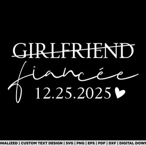 Custom Date Engagement, Boyfriend Fiance, Girlfriend Fiancee, Just ...