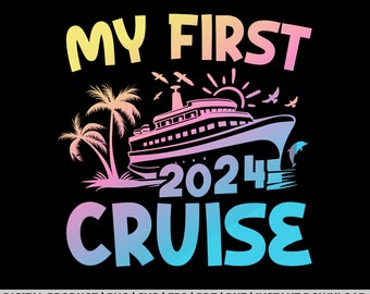 My First Cruise 2024 Kids Family Vacation Cruise Ship Travel svg, png, t shirt design, eps, pdf, dxf, cricut files, digital download
