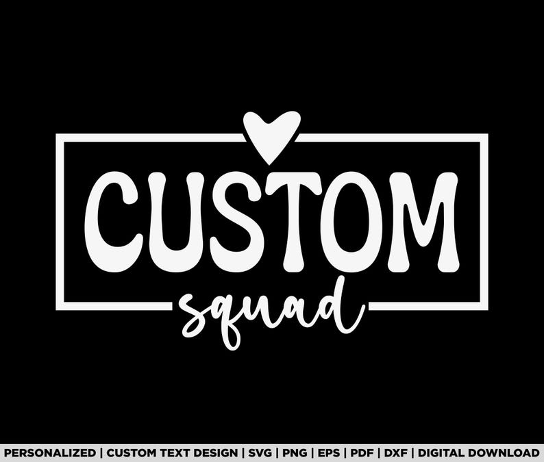 Custom Crew Names Custom Squad Svg Png, Personalized Squad Name Design, Family Matching ...