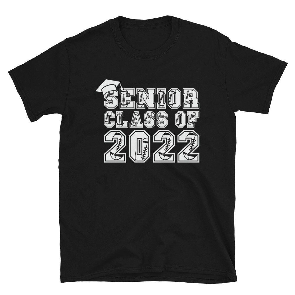Senior Class of 2022 Graduation Football Shirt Class of 2022 | Etsy