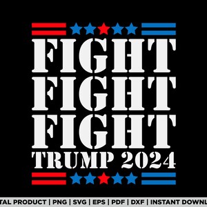 Puede incluir: Diseño gráfico negro con la palabra "FIGHT" repetida tres veces en blanco, apilada verticalmente. Debajo, se muestra el texto "TRUMP 2024". Se utilizan rayas y estrellas rojas y azules como elementos de diseño.