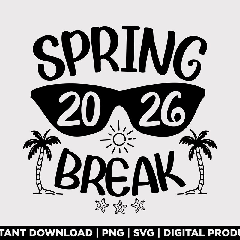 Spring Break 2026 Svg - Etsy