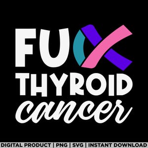 Fck Thyroid Cancer Awareness Month Ribbon Survivor Fighter, Cancer Survivor, Warrior Cancer, Thyroid Cancer Awareness Gifts