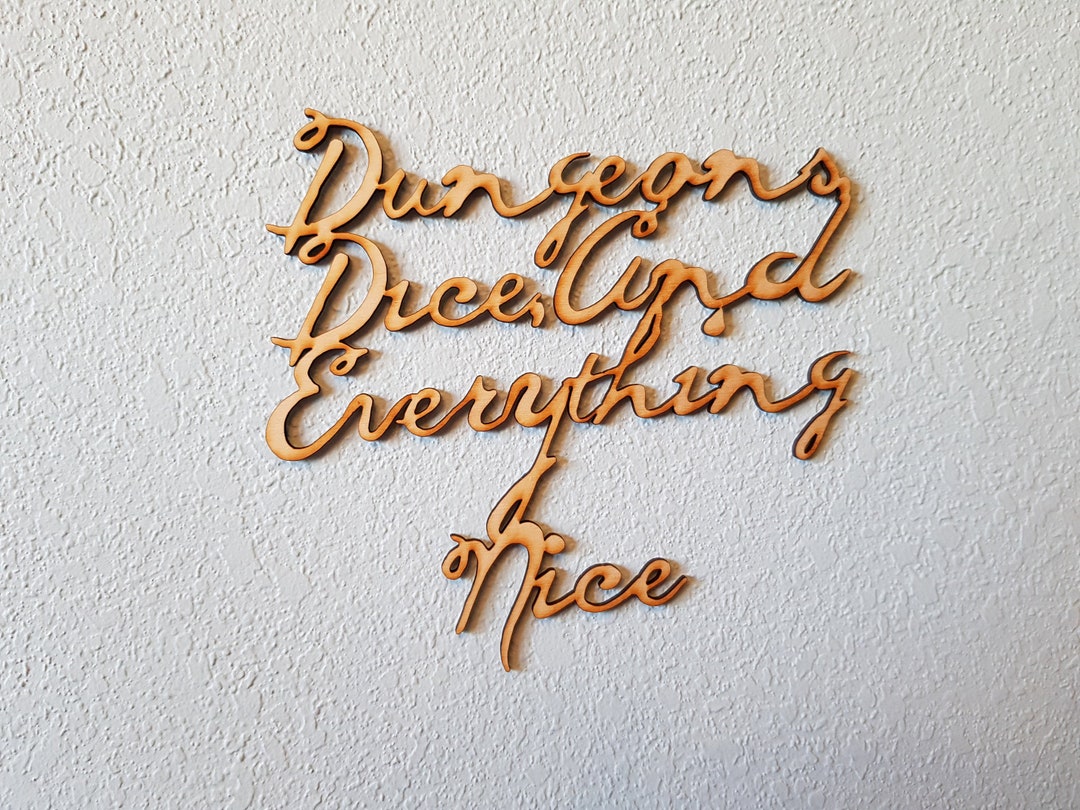 Dungeons Dice and Everything Nice Lasercut Wooden Gaming Etsy